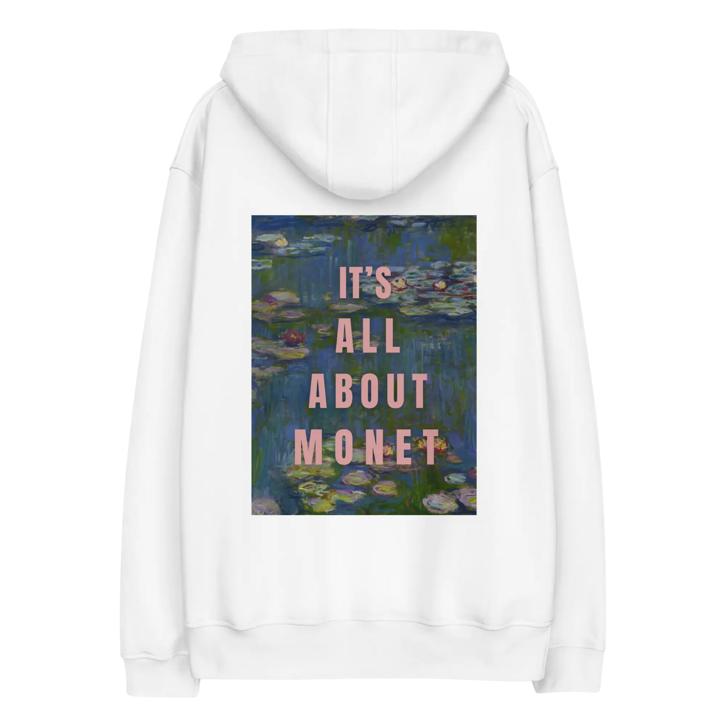 « It’s all about Monet » - Unisex Hoodie Tee Art Dealer