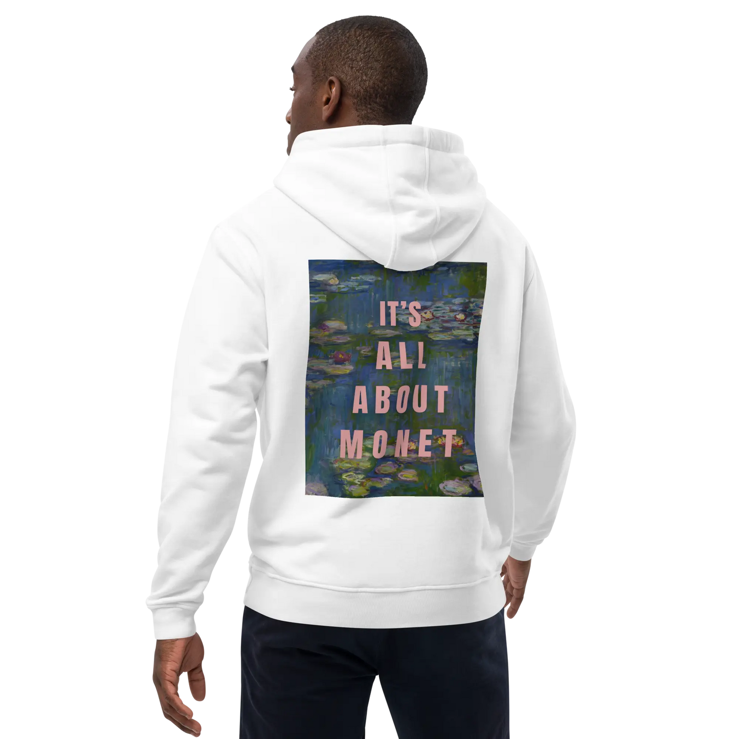 « It’s all about Monet » - Unisex Hoodie Tee Art Dealer